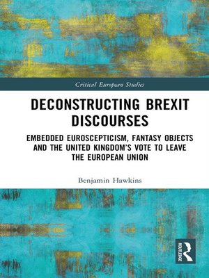cover image of Deconstructing Brexit Discourses